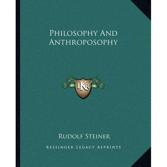 Philosophy And Anthroposophy (Paperback)