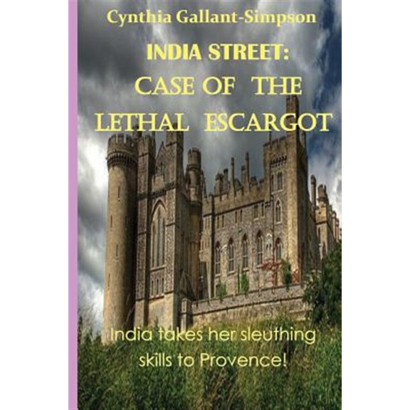 Pre-Owned India Street Case of the Lethal Escargot : A Nantucket Culinray Cozy Mystery