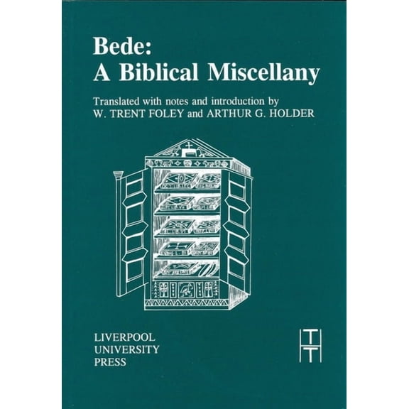 Translated Texts for Historians Bede: A Biblical Miscellany, Book 28, (Paperback)
