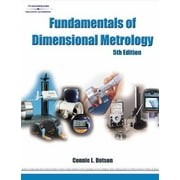 Fundamentals of Dimensional Metrology, Used [Paperback]