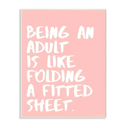 - The Stupell Home Decor Collection Like Folding a Fitted Sheet Wall Plaque Art