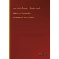 El esclavo de su culpa, (Paperback)