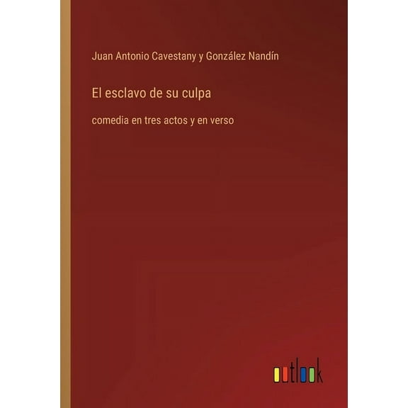 El esclavo de su culpa, (Paperback)