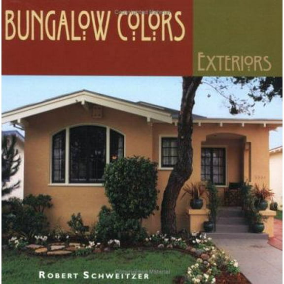Pre-Owned Bungalow Colors Exteriors (Paperback) 1586851306 9781586851309