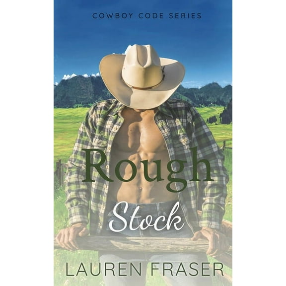 Cowboy Code Rough Stock, Book 2, (Paperback)