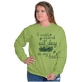 thumbnail image 4 of All Day Bed Flower Beds Garden Humor Women Crewneck Sweatshirt Brisco Brands S, 4 of 6