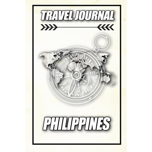 Travel Journal Philippines Travel Diary and Planner Journal