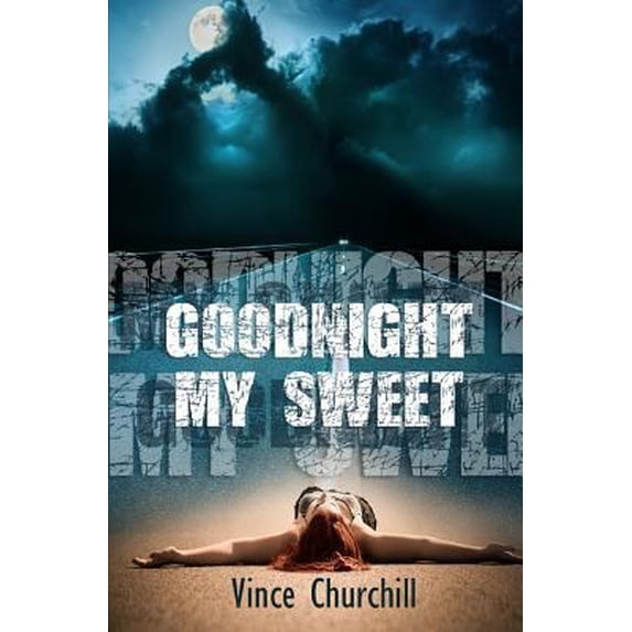 Pre-Owned Goodnight, My Sweet (Paperback)
