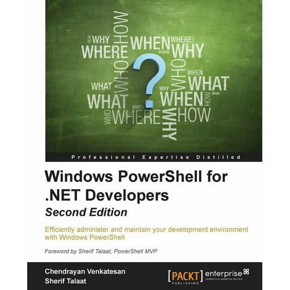 Windows PowerShell for .NET Developers - Second Edition (Paperback)