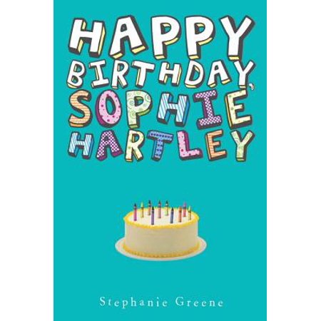 Happy Birthday, Sophie Hartley - eBook