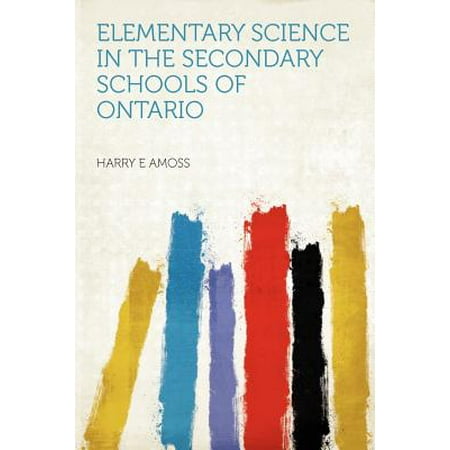 Elementary Science in the Secondary Schools of (Best Elementary Schools In Ontario)