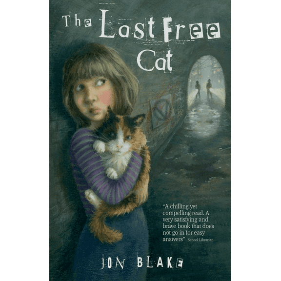 The Last Free Cat, (Paperback)