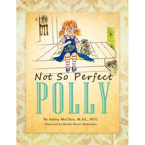 Not So Perfect Polly, (Paperback)