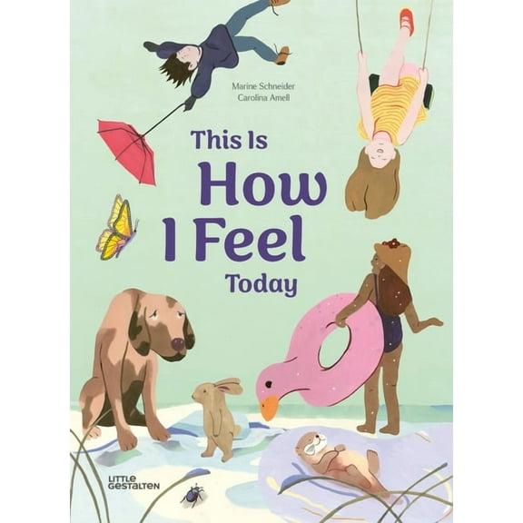 This Is How I Feel Today, (Hardcover)