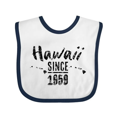

Inktastic Hawaii Since 1959 Gift Baby Boy or Baby Girl Bib