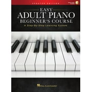 Easy Adult Piano Beginner's Course - Updated Edition: A Step-By-Step Learning System -- Hal Leonard Corp