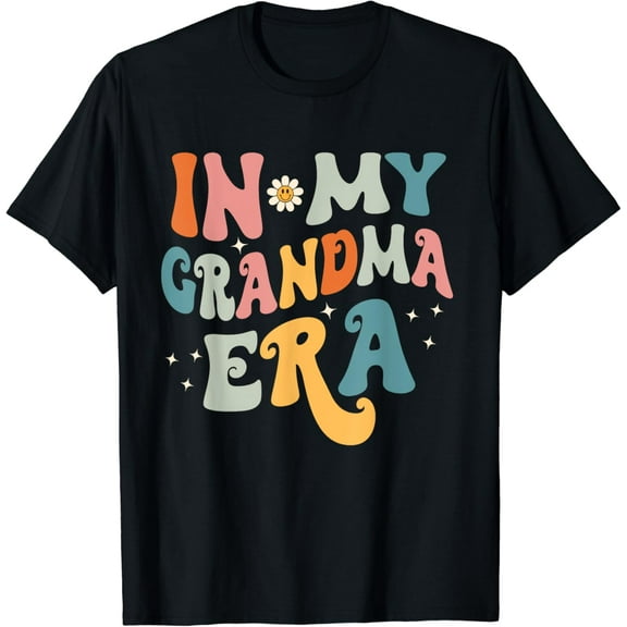 In My Grandma Era So Cute Gifts For Grandma Mother's Day T-shirt