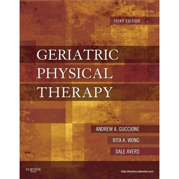 Geriatric Physical Therapy, (Hardcover)