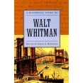 thumbnail image 1 of Pre-Owned A Historical Guide to Walt Whitman (Historical Guides to American Authors) Paperback, 1 of 1