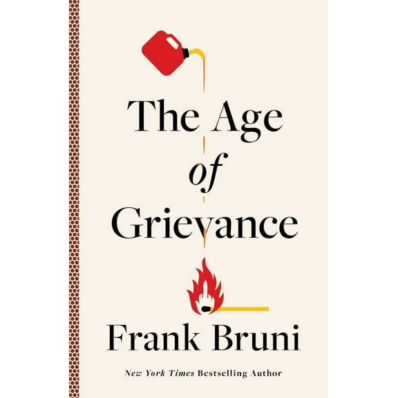 The Age of Grievance (Hardcover)