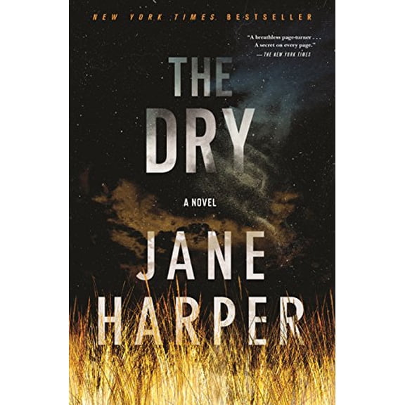 Pre-Owned The Dry (Hardcover) 1250105609 9781250105608