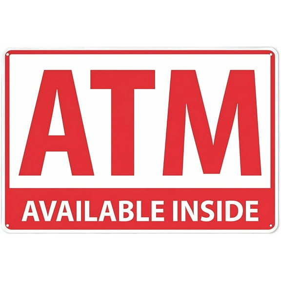 Aluminum Sign ATM Available Inside 12 x 8 Inches - Classic Style, Wall/Door Mount, Safe Sign, Indoor Outdoor Bank, Store, ATM Location Guide