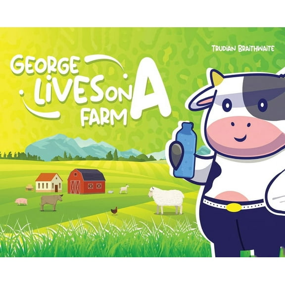 George Lives on A Farm, (Hardcover)