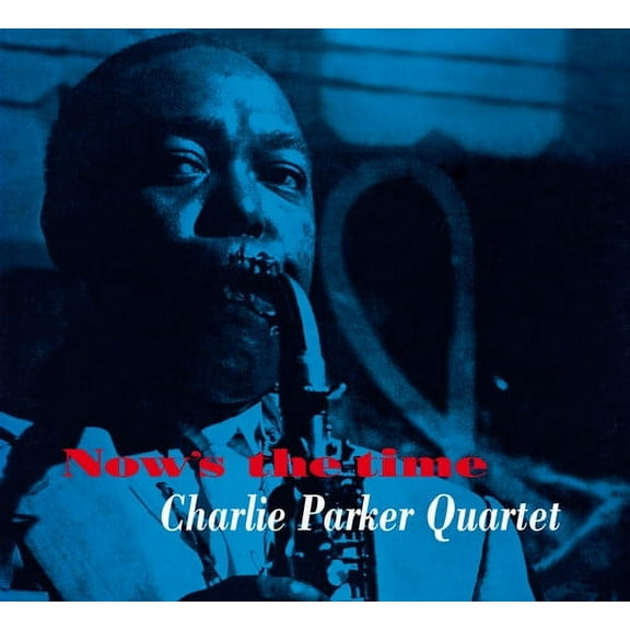 Parker,Charlie Quintet - Now's The Time [Limited Digipak With Bonus Tracks] - CD