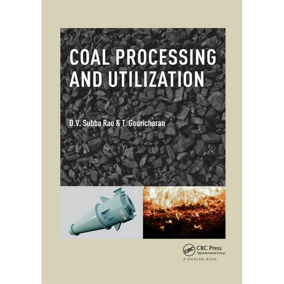 Coal Processing and Utilization, (Paperback)