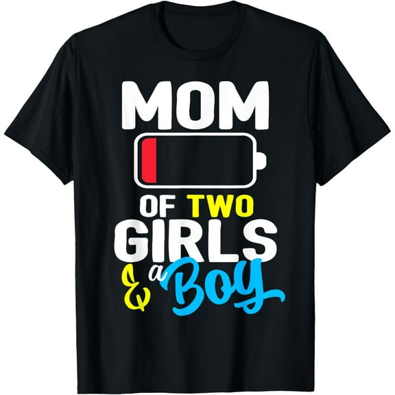 Mom of 2 Girl and 1 Boy Gift For Mothers Birthday Women T-ShirtMen and women, Black T-shirt, size: Extra large