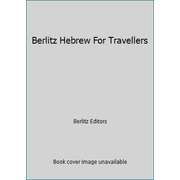 Berlitz Hebrew For Travellers [Paperback - Used]