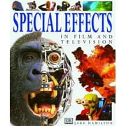 Special Effects: In Film and Television [Hardcover - Used]