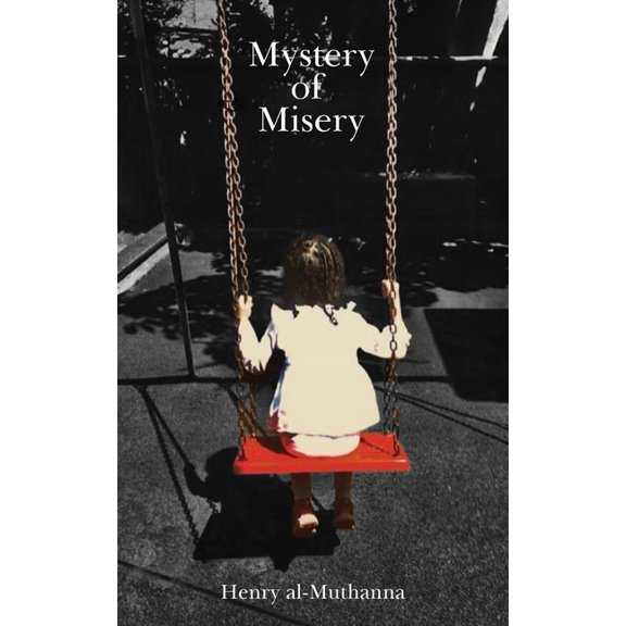 Mystery of Misery [Ladies' Edition], (Paperback)