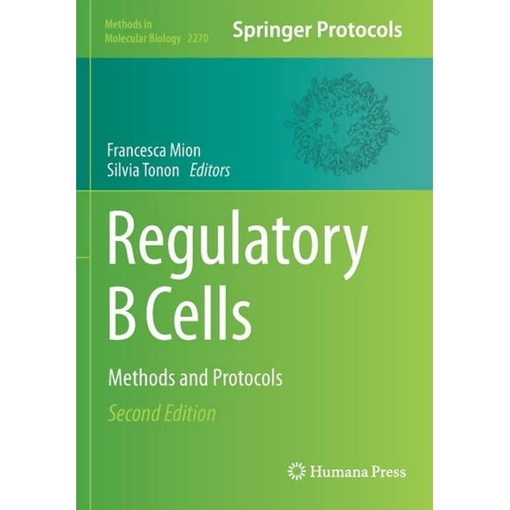 Methods in Molecular Biology Regulatory B Cells: Methods and Protocols, Book 2270, (Paperback)