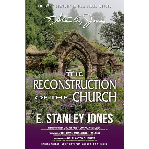 The Reconstruction of the Church: Revised Edition