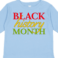 thumbnail image 4 of Inktastic Black History Month Red, Green, Yellow Boys or Girls Long Sleeve Toddler T-Shirt, 4 of 5