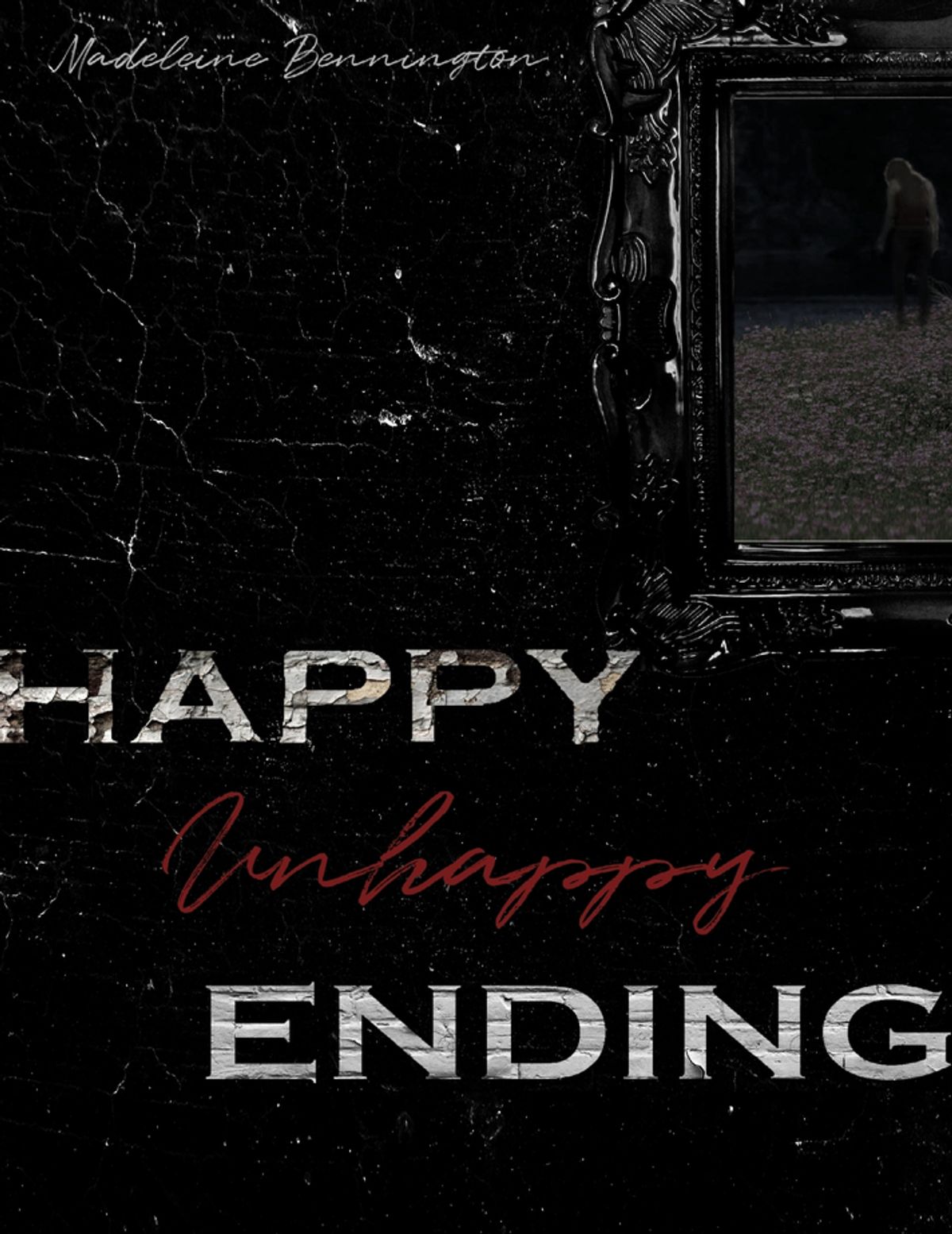 Happy Unhappy Ending eBook