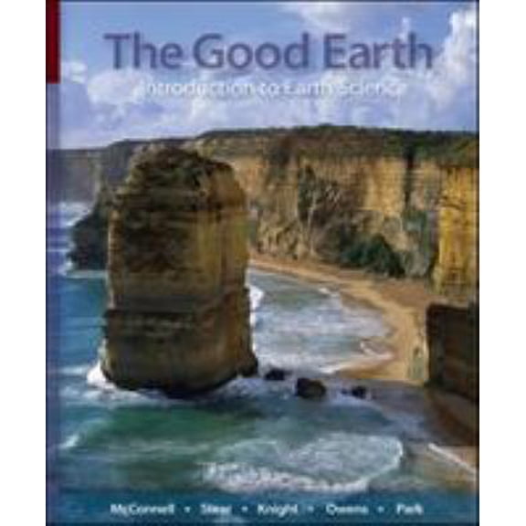 Pre-Owned The Good Earth: Introduction to Earth Science (Paperback) 0073256501 9780073256504