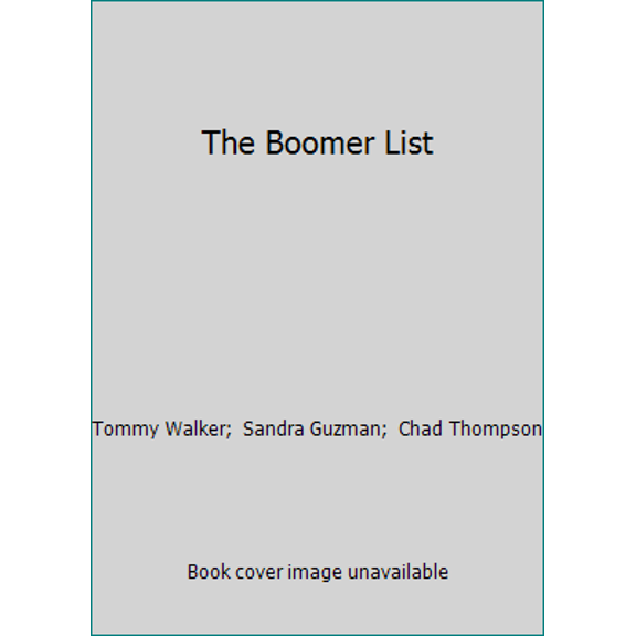 Pre-Owned The Boomer List (Hardcover) 0990667103 9780990667100