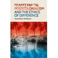 thumbnail image 1 of Frantz Fanon, Postcolonialism and the Ethics of Difference, 1 of 1