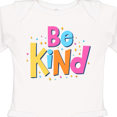 thumbnail image 4 of Inktastic Be Kind Inspirational Quote in Color Boys or Girls Long Sleeve Baby Bodysuit, 4 of 5