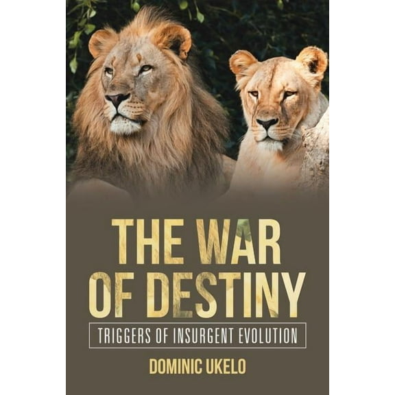 War of Destiny : Triggers of Insurgent Evolution