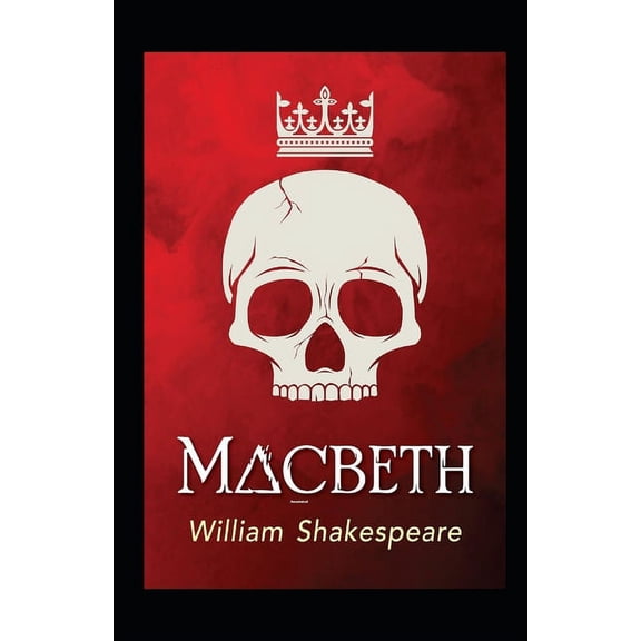 Macbeth Annotated (Paperback)