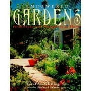 Empowered Gardens: Architects and Designers at Home - King, Carol Soucek