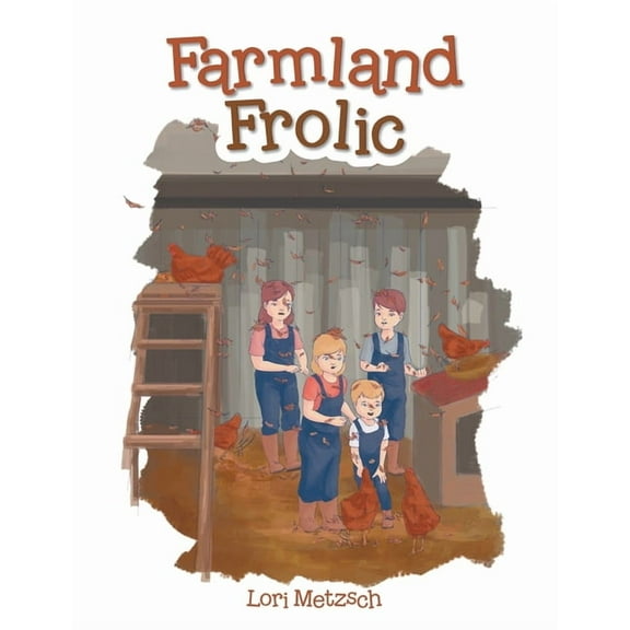 Farmland Frolic, (Paperback)