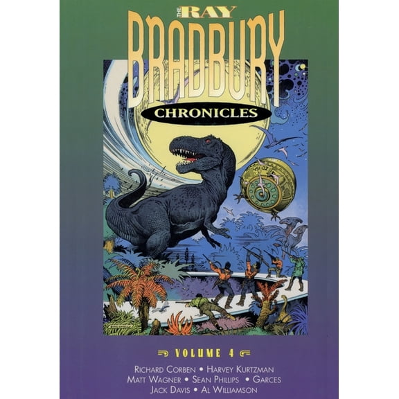 The Ray Bradbury Chronicles Volume 4 (Paperback)