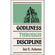 Godliness Through Discipline (Paperback)