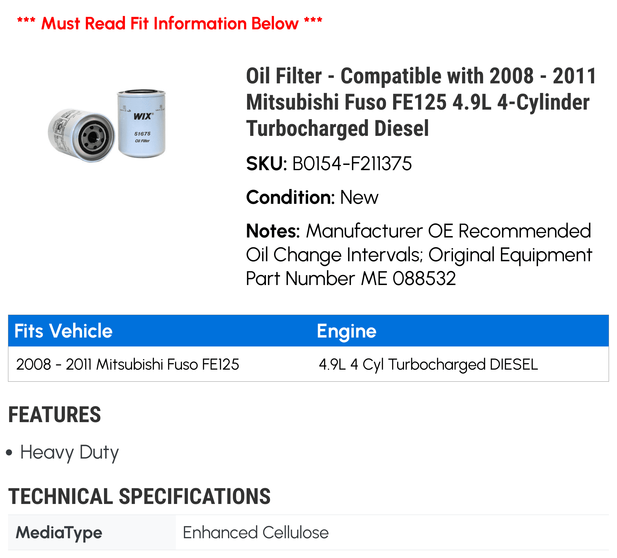 Oil Filter - Compatible with 2008 - 2011 Mitsubishi Fuso FE125 4.9L 4-Cylinder Turbocharged Diesel 2009 2010