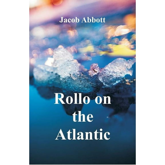 Rollo on the Atlantic, (Paperback)