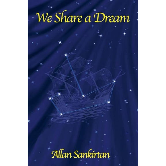 We Share a Dream (Paperback)